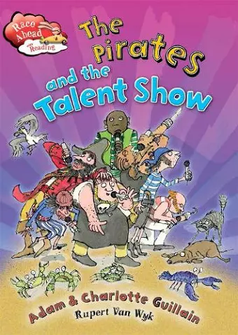 Race Ahead With Reading: The Pirates and the Talent Show cover