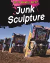 Is It Really Art?: Junk Sculpture cover