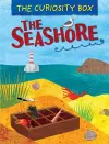 The Curiosity Box: The Seashore cover