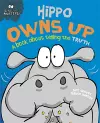 Behaviour Matters: Hippo Owns Up - A book about telling the truth cover