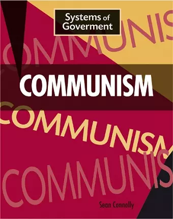Systems of Government: Communism cover
