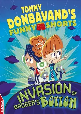 EDGE: Tommy Donbavand's Funny Shorts: Invasion of Badger's Bottom cover