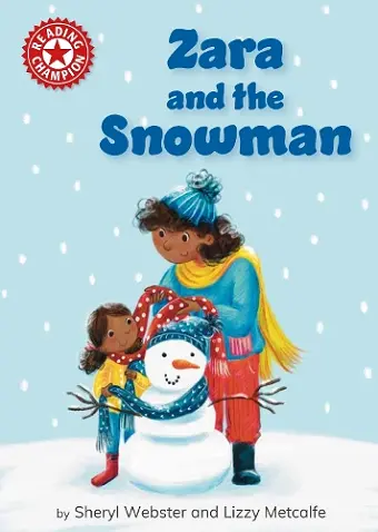 Reading Champion: Zara and the Snowman cover