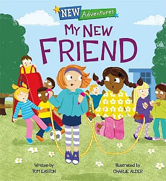 New Adventures: My New Friend cover