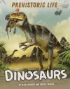 Prehistoric Life: Dinosaurs cover