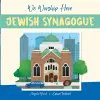 We Worship Here: Jewish Synagogue cover