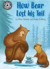 Reading Champion: How Bear Lost His Tail cover