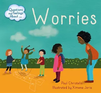 Questions and Feelings About: Worries cover