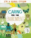I'm a Global Citizen: Caring for the Environment cover