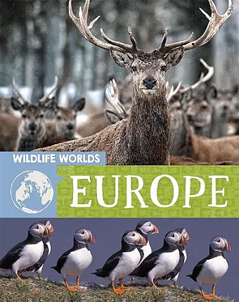 Wildlife Worlds: Europe cover