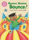 Reading Champion: Bounce, Bounce, Bounce! cover