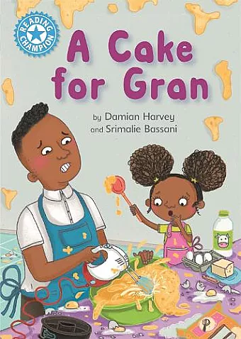 Reading Champion: A Cake for Gran cover