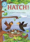 Reading Champion: Hatch! cover