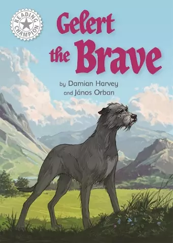 Reading Champion: Gelert the Brave cover