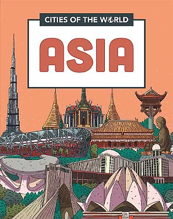 Cities of the World: Cities of Asia cover