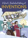 A Short, Illustrated History of… Inventions cover