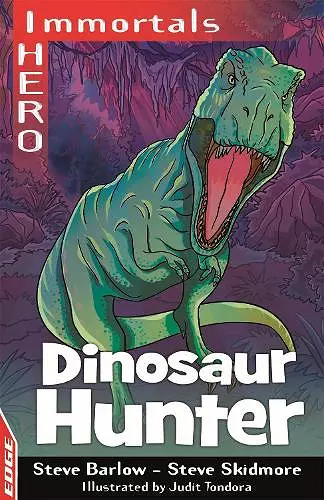 EDGE: I HERO: Immortals: Dinosaur Hunter cover