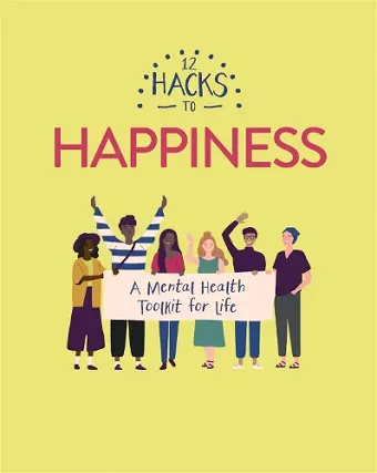 12 Hacks to Happiness cover