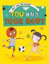 Get Into Science: You and Your Body cover