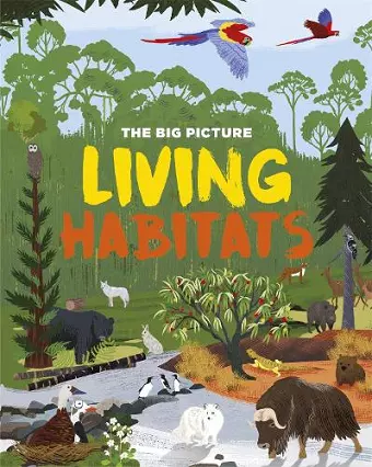 The Big Picture: Living Habitats cover