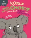 Behaviour Matters: Koala Makes the Right Choice cover
