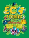 Eco Stories for those who Dare to Care cover