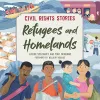 Civil Rights Stories: Refugees and Homelands cover