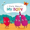 I Care About: My Body cover