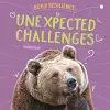 Build Resilience: Unexpected Challenges cover