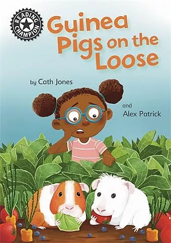 Reading Champion: Guinea Pigs on the Loose cover