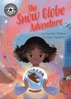 Reading Champion: The Snow Globe Adventure cover