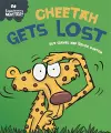 Experiences Matter: Cheetah Gets Lost cover