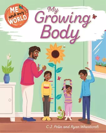 Me and My World: My Growing Body cover