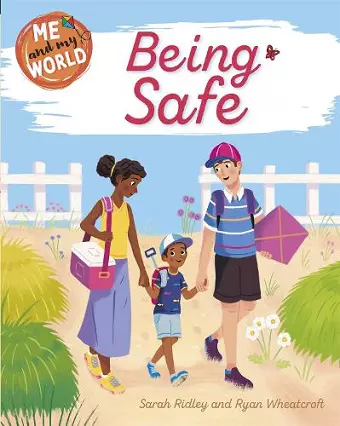 Me and My World: Being Safe cover