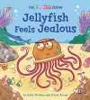 The Emotion Ocean: Jellyfish Feels Jealous cover