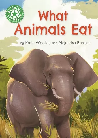 Reading Champion: What Animals Eat cover