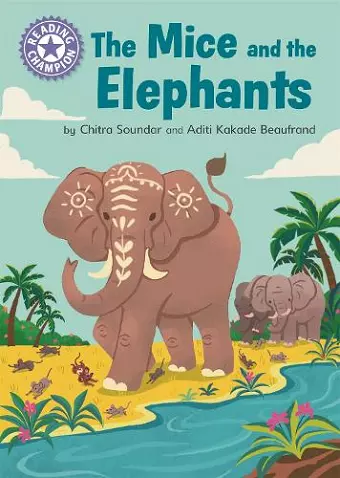 Reading Champion: The Mice and the Elephants cover