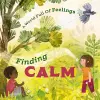 A World Full of Feelings: Finding Calm cover