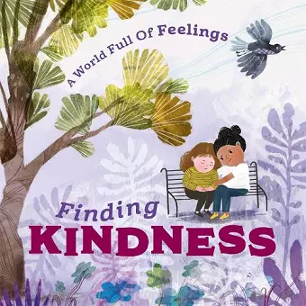 A World Full of Feelings: Finding Kindness cover