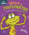 Behaviour Matters: Gecko is Frustrated - A book about keeping calm cover