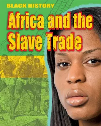 Black History: Africa and the Slave Trade cover