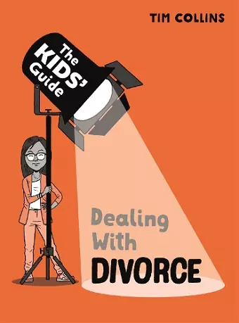 The Kids' Guide: Dealing with Divorce cover