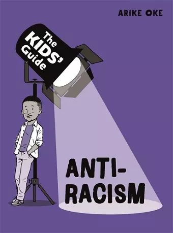 The Kids' Guide: Anti-Racism cover