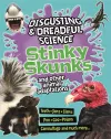 Disgusting and Dreadful Science: Stinky Skunks and Other Animal Adaptations cover