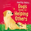 Healthy Habits: Dog's Guide to Helping Others cover