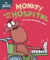 Experiences Matter: Monkey Goes to Hospital cover