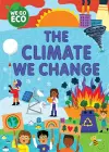 WE GO ECO: The Climate We Change cover