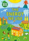 WE GO ECO: The Energy We Use cover
