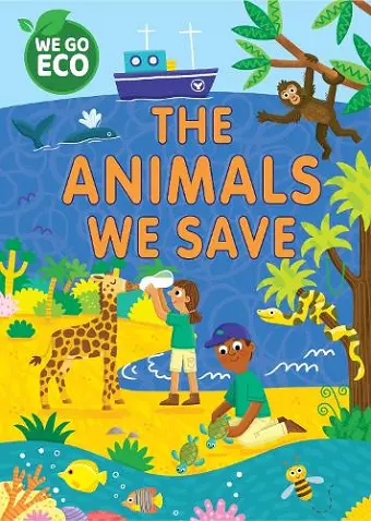 WE GO ECO: The Animals We Save cover