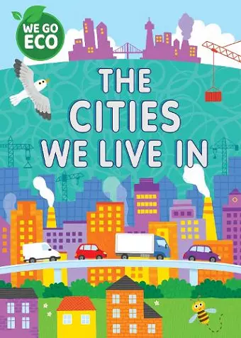 WE GO ECO: The Cities We Live In cover